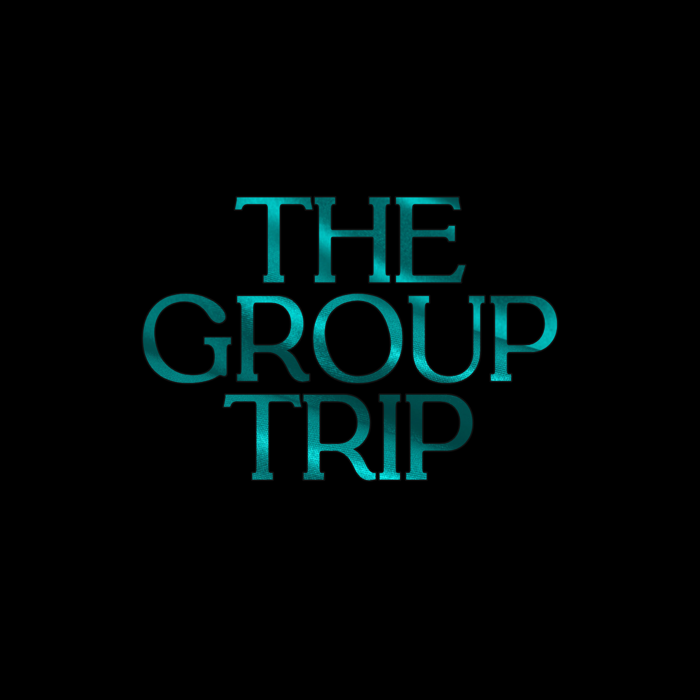 The Group Trip